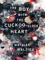 Ga door Typisch Gezond The Boy with the Cuckoo-Clock Heart | Essex Free Library